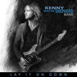 Kenny Wayne Shepherd - Lay It On Down  CD